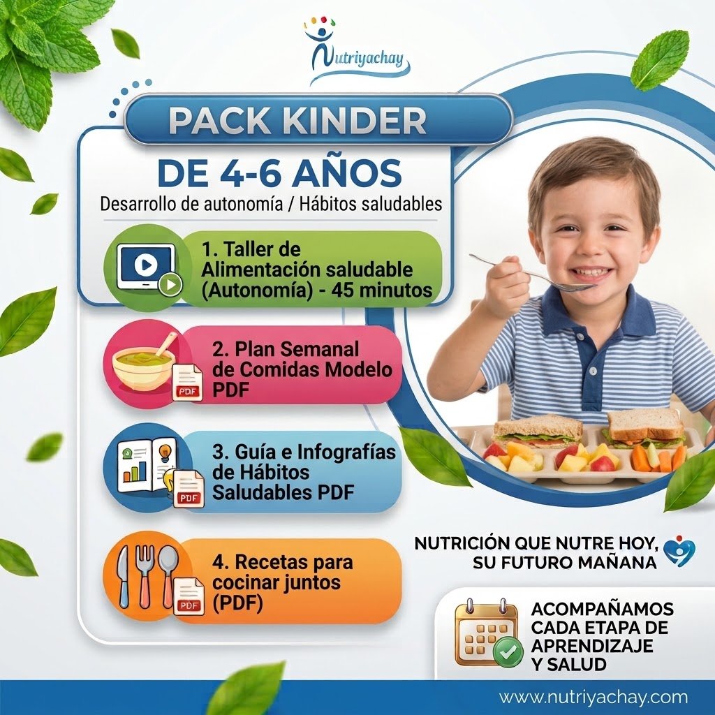 Pack Kínder: Guía y Taller de Alimentación para Niños de 4 a 6 Años 🎒